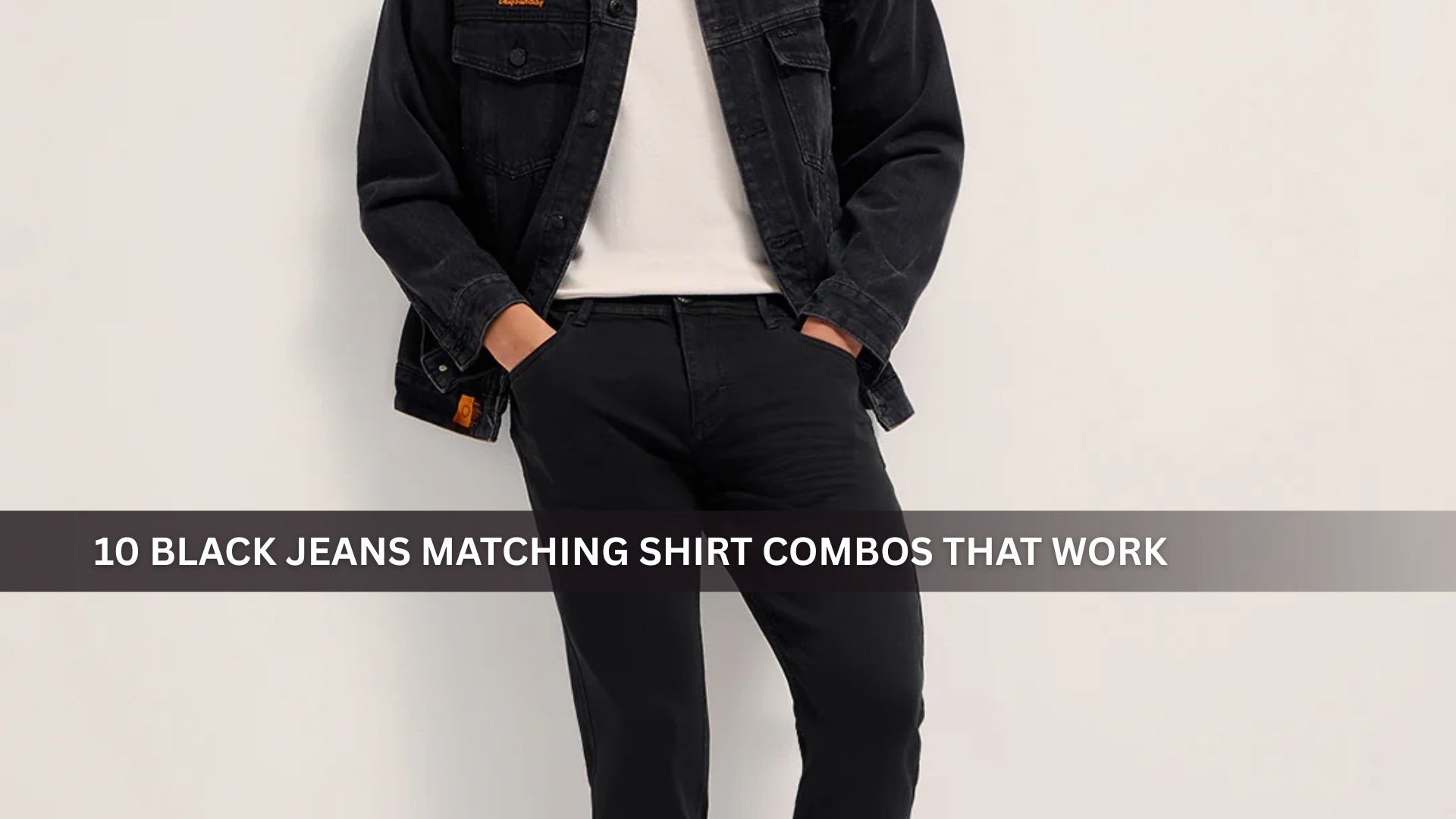 Black Jeans Matching Shirt Combos That Work