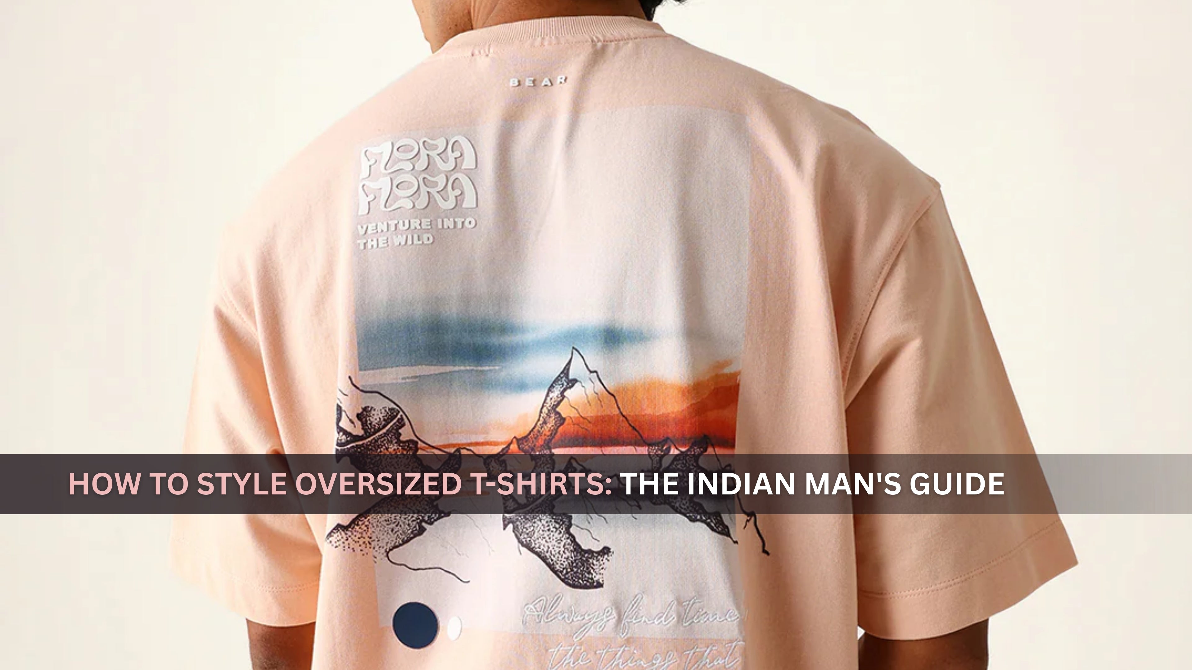 How to Style Oversized T-Shirts